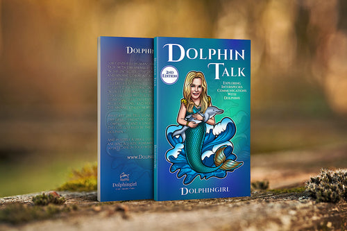 Dolphin Talk: Exploring Interspecies Communications with Dolphins PAPERBACK BOOK!